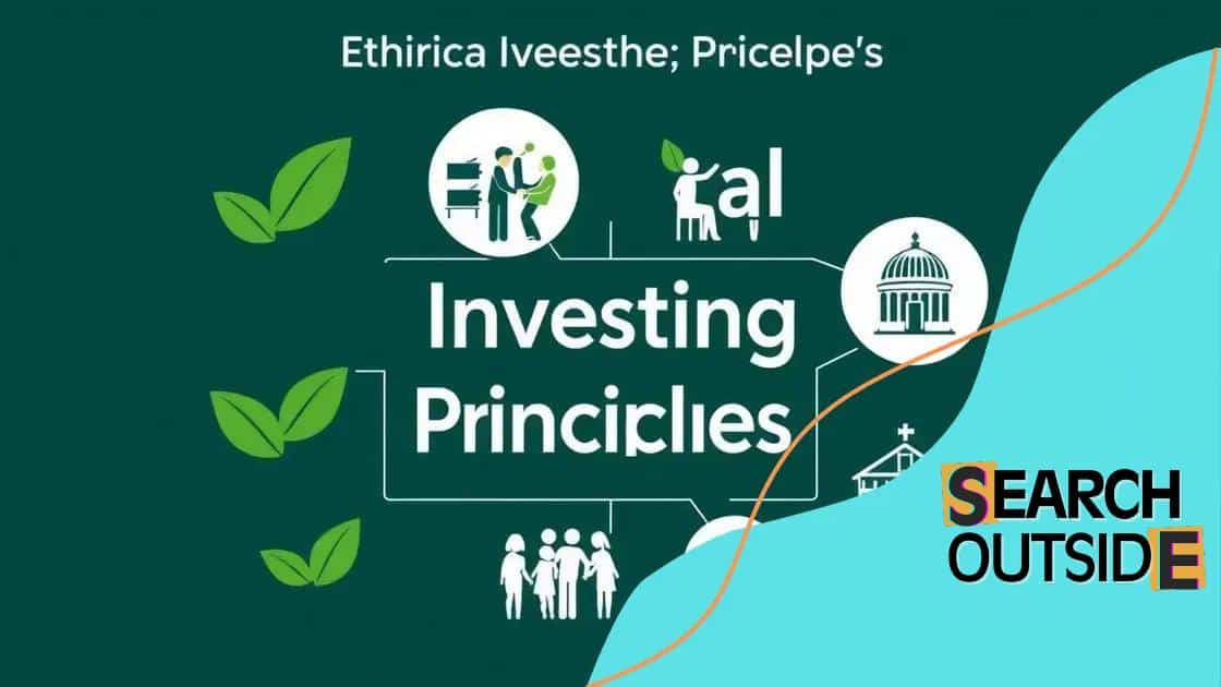 Key principles of ethical investing